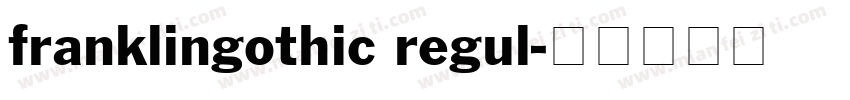 franklingothic regul字体转换